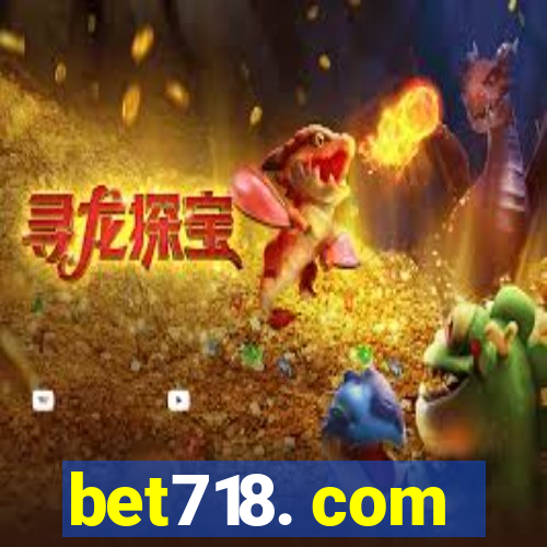 bet718. com